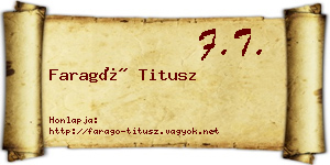 Faragó Titusz névjegykártya